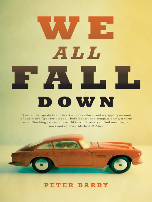 Title details for We All Fall Down by Peter Barry - Available